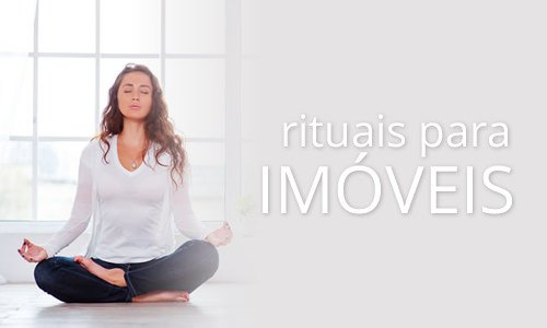 Rituais - Imóveis